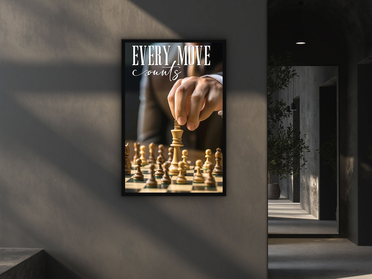 Every Move Counts Wall Art