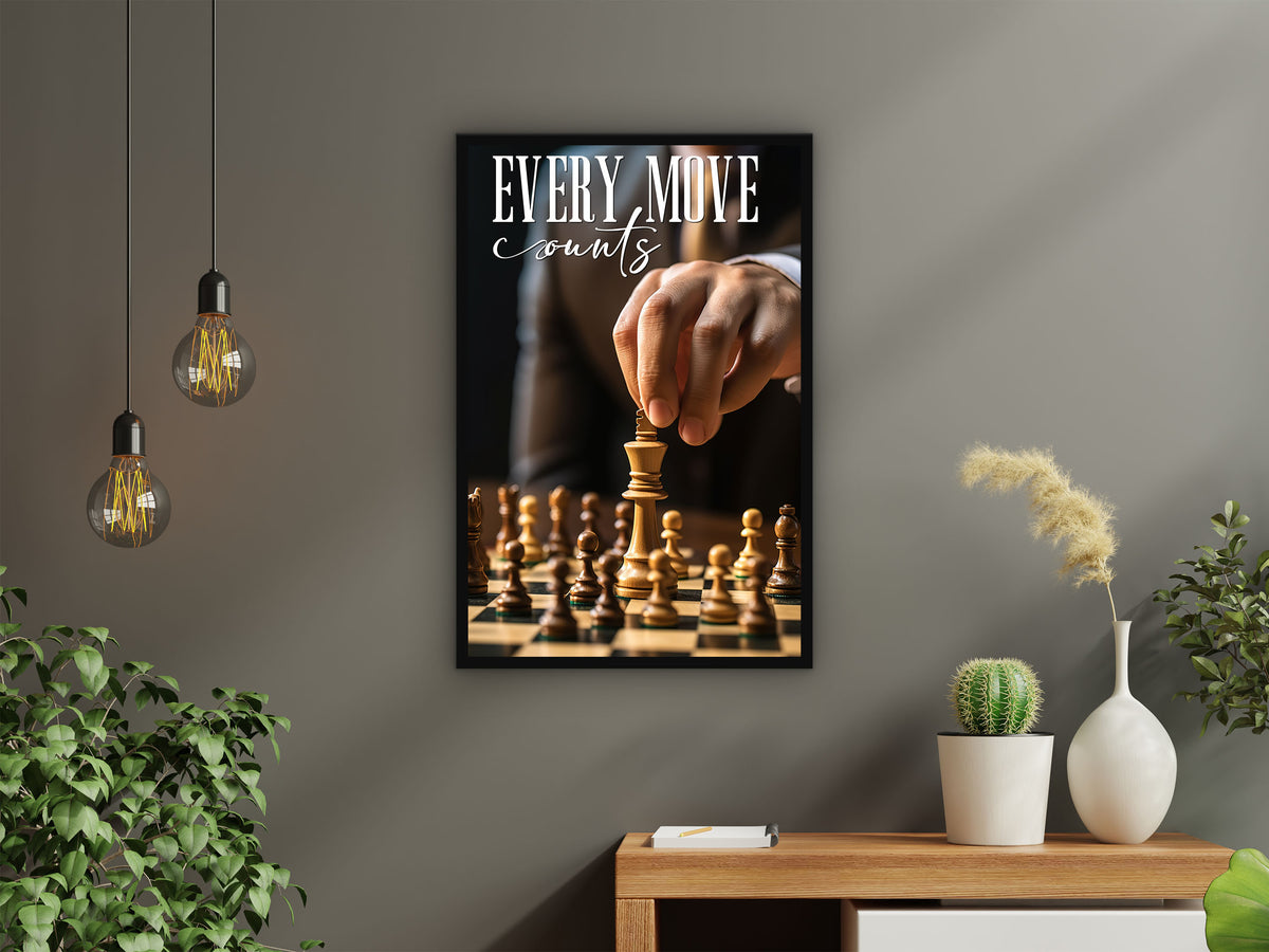 Every Move Counts Wall Art