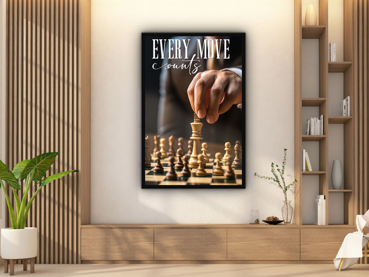 Every Move Counts Wall Art