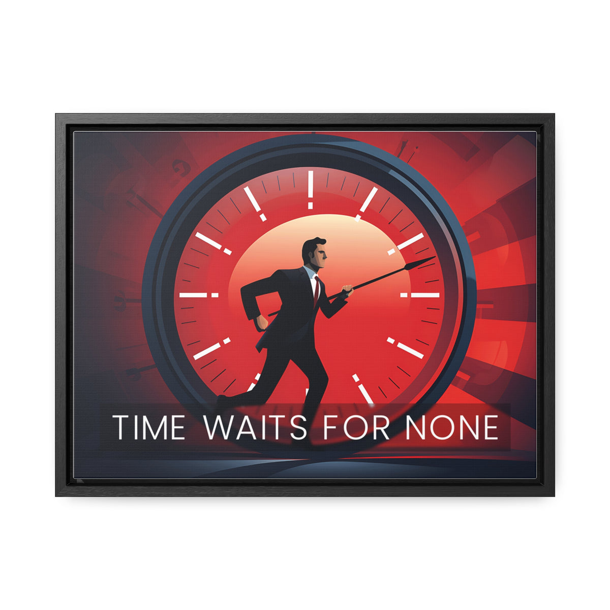 Time Waits For None Wall Art
