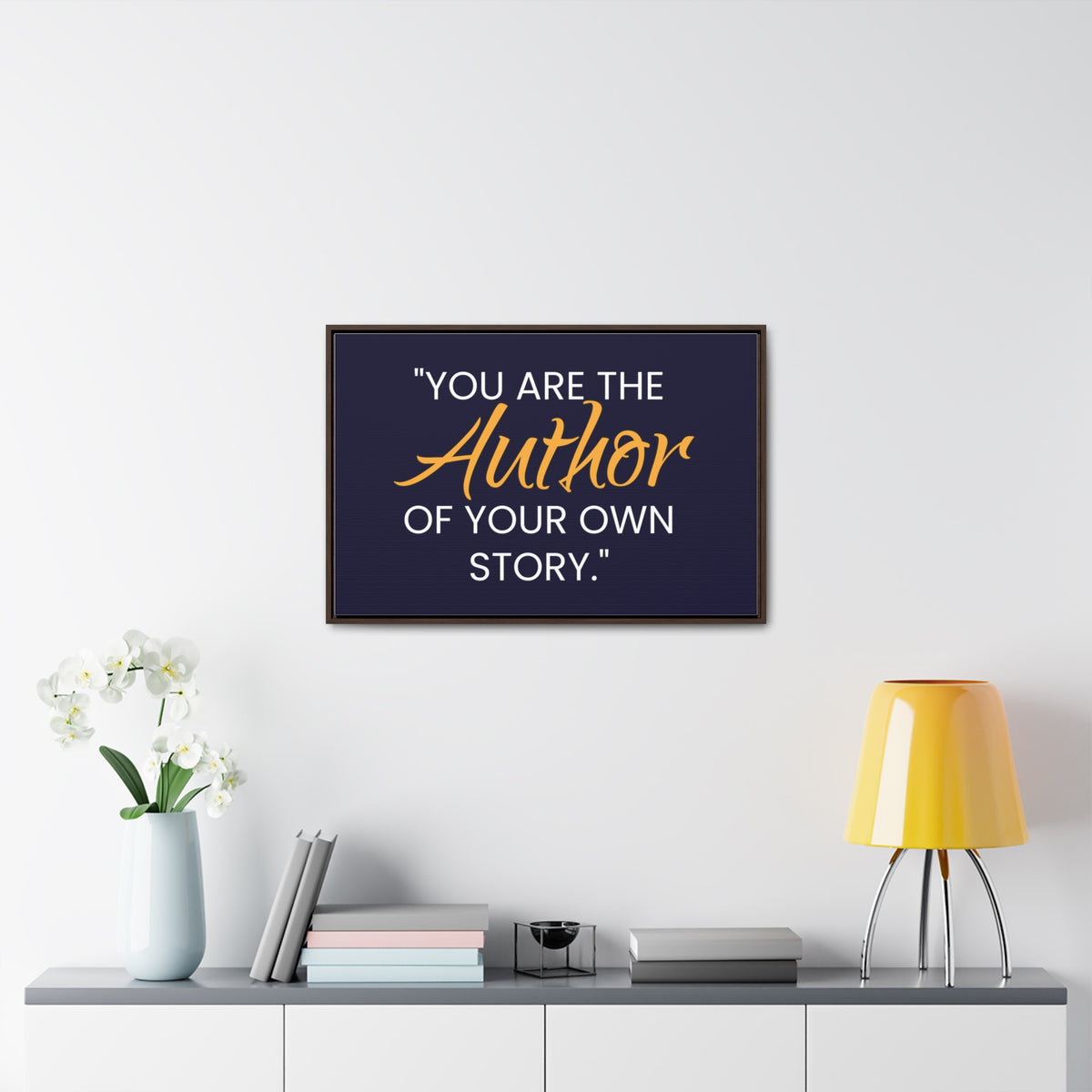 You Are The Author of Your Own Story Wall Art