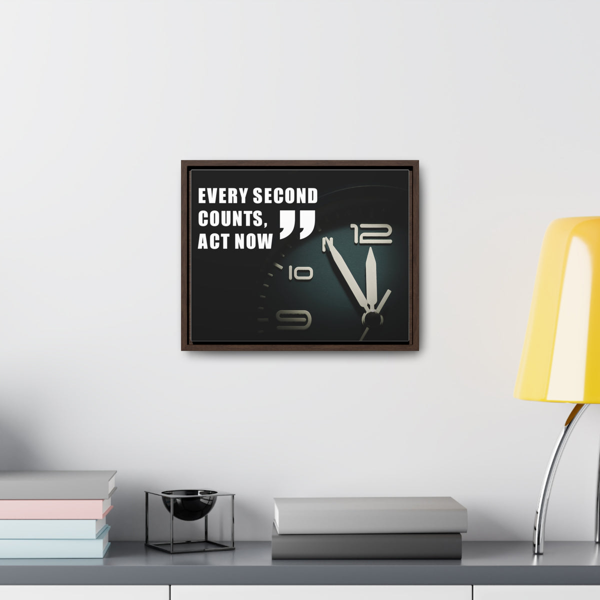 Every Second Counts, Act Now Wall Art