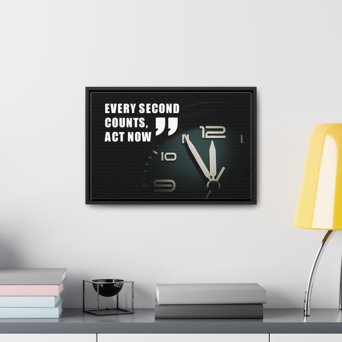 Every Second Counts, Act Now Wall Art