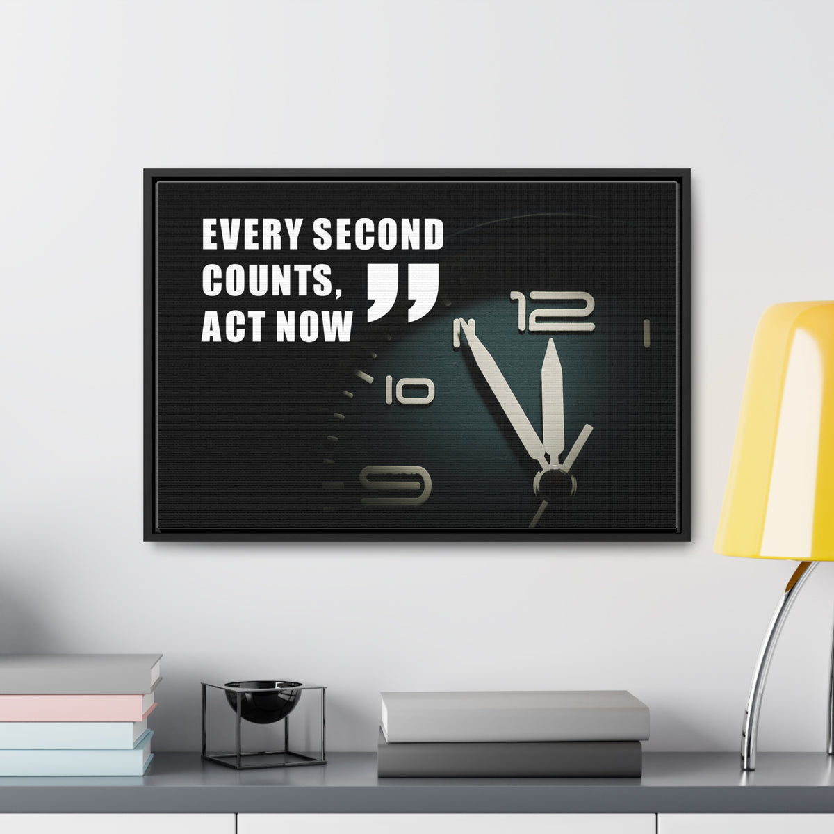 Every Second Counts, Act Now Wall Art
