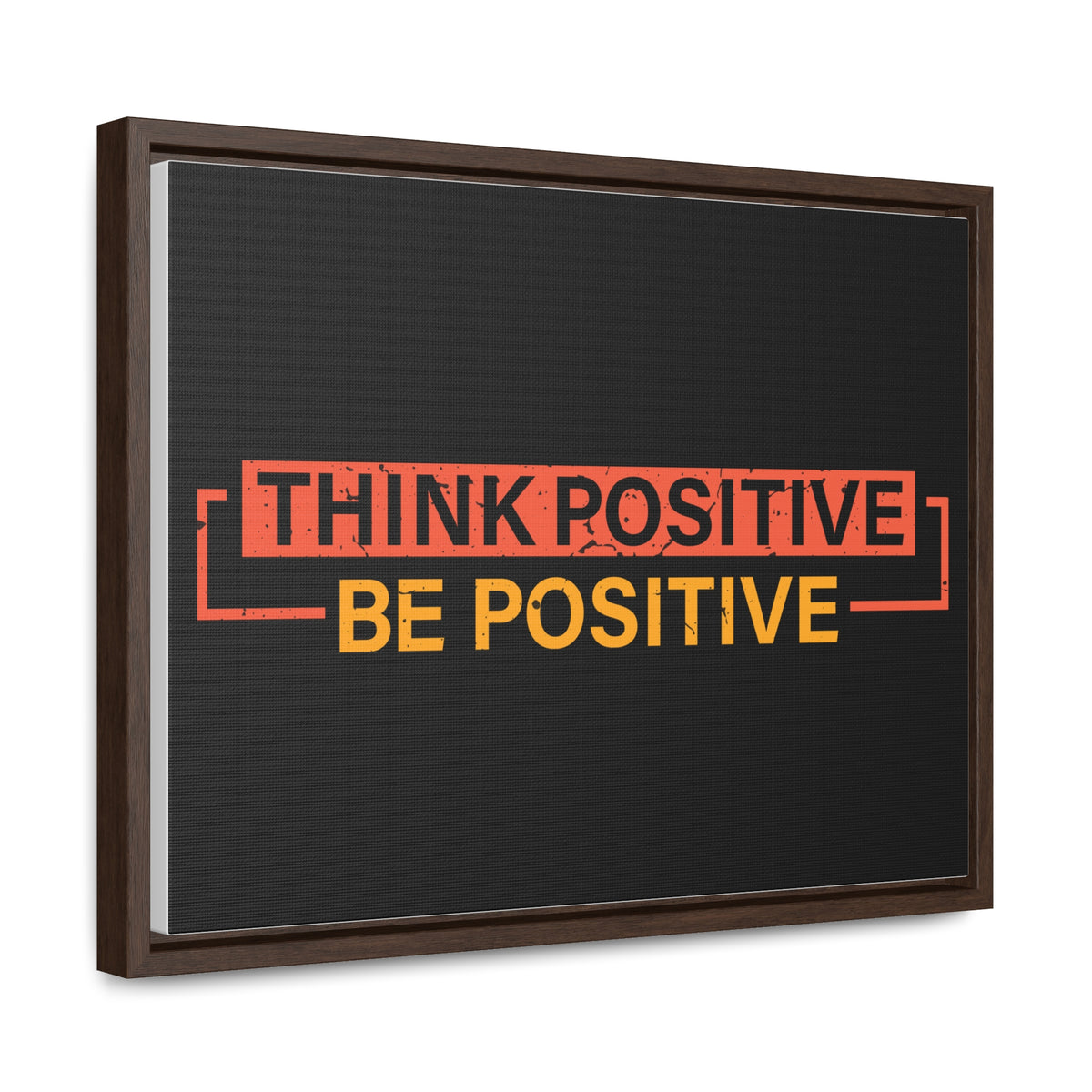 Think Positive Be Positive Wall Art