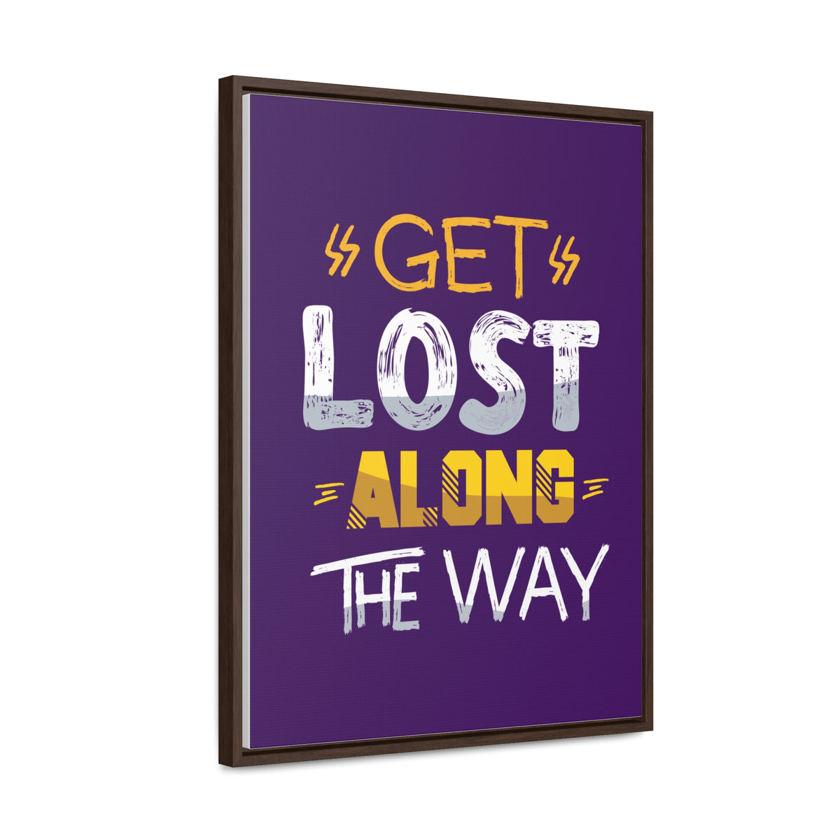 Get Lost Alone The Way Wall Art Canvas