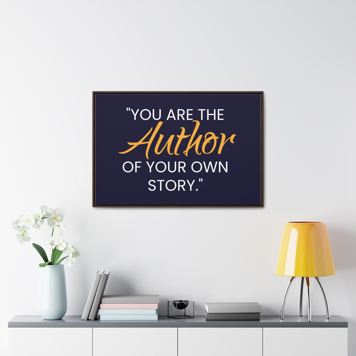 You Are The Author of Your Own Story Wall Art