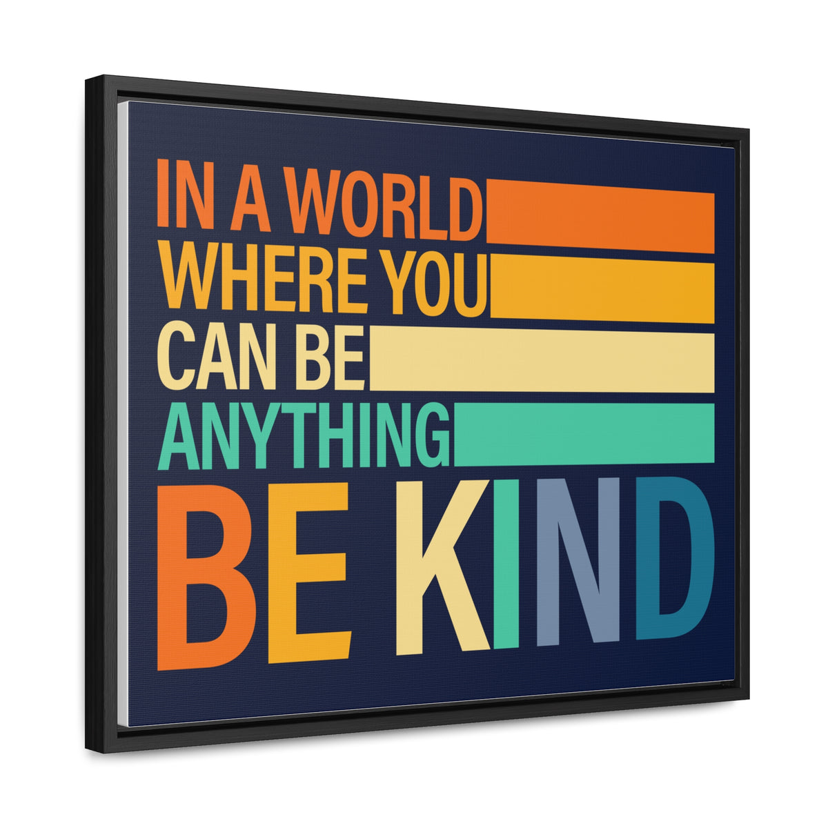 In A World Where You Can Be Anything Be Kids Wall Art