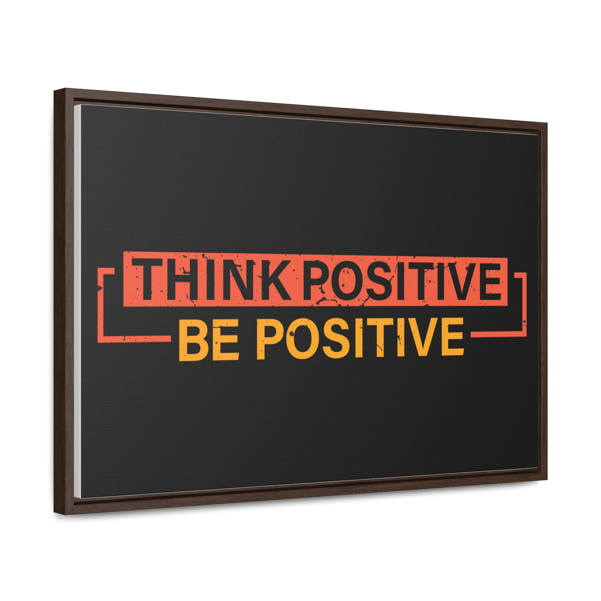 Think Positive Be Positive Wall Art