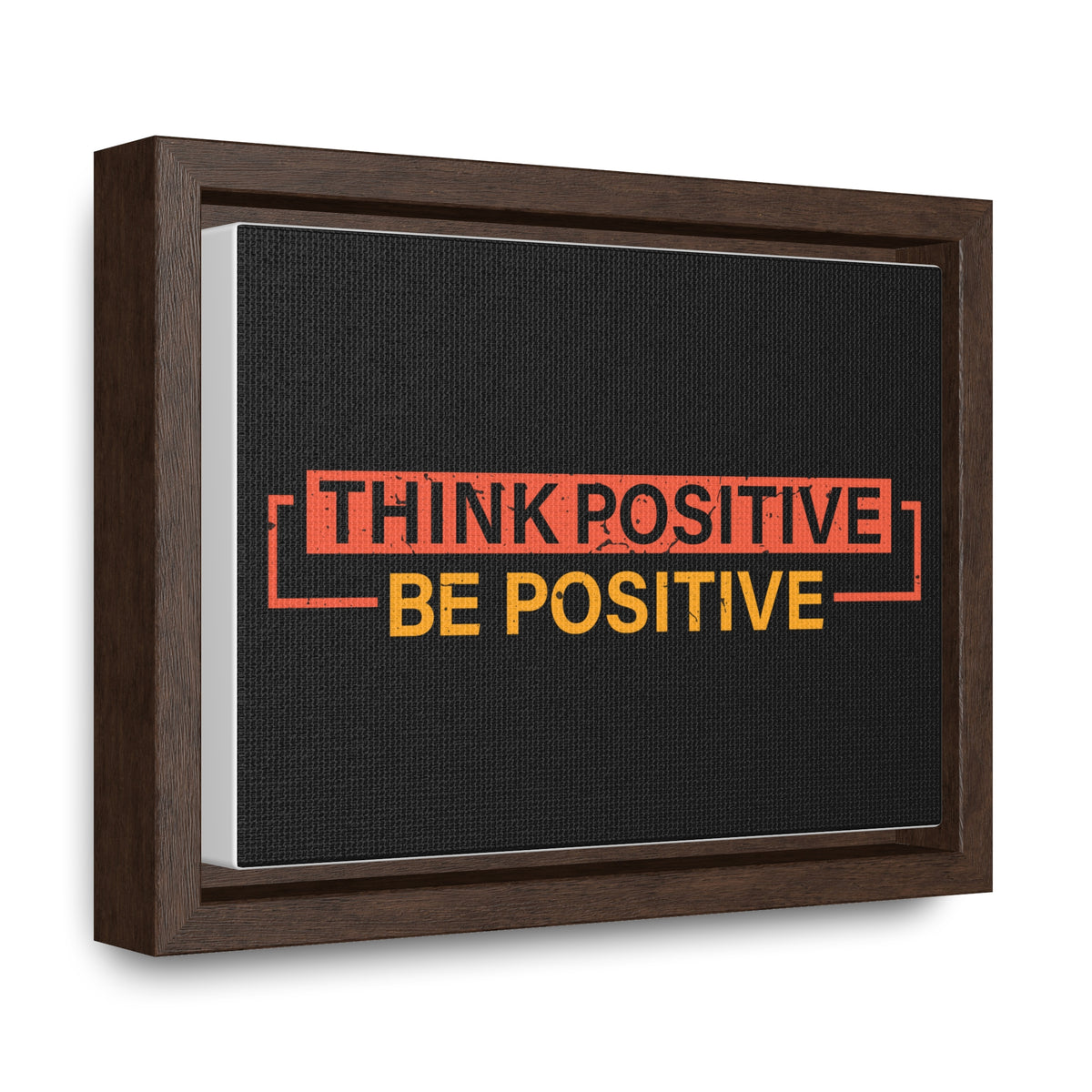 Think Positive Be Positive Wall Art
