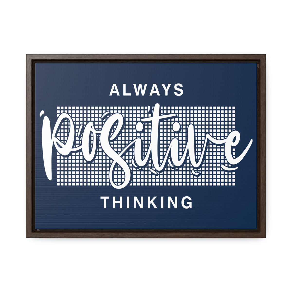 Always Positive Thinking Wall Art