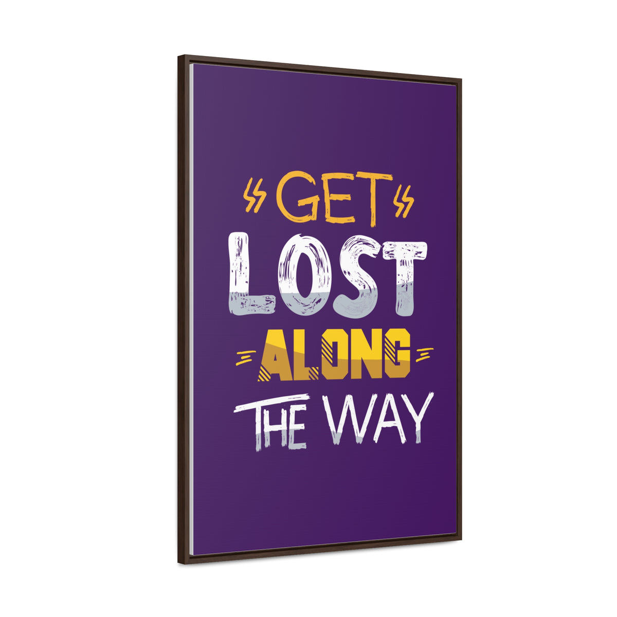 Get Lost Alone The Way Wall Art Canvas