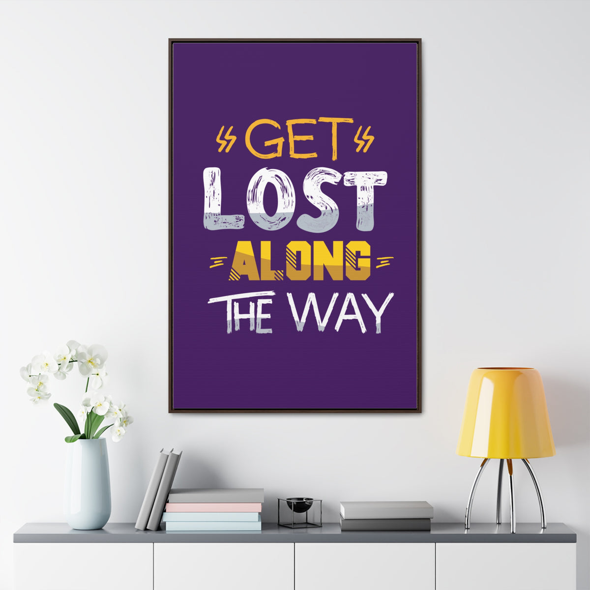 Get Lost Alone The Way Wall Art Canvas